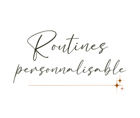 - Routines personnalisables